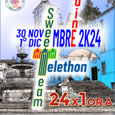 30 Novembre – 1° Dicembre 2024 – 24x1ora SweeT-TELETHON (Udine)